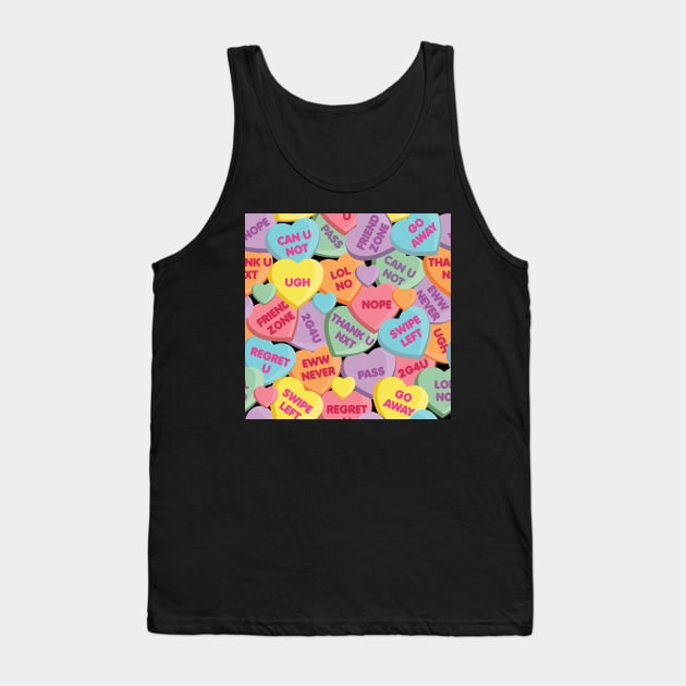 Candy Hearts - Can U Not Tank Top by implexity